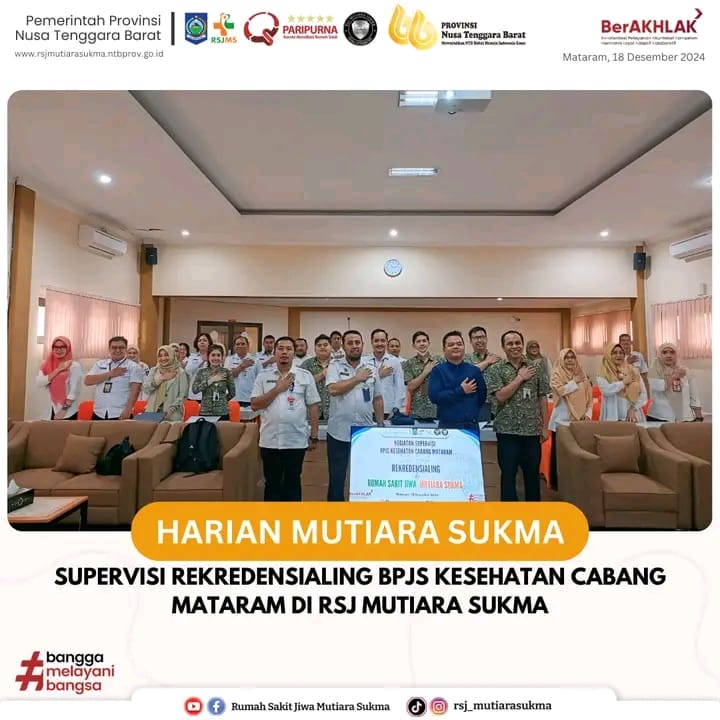 SUPERVISI REKREDENSIALING BPJS KESEHATAN CABANG MATARAM DI RSJ MUTIARA SUKMA